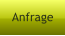 Anfrage