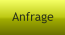 Anfrage